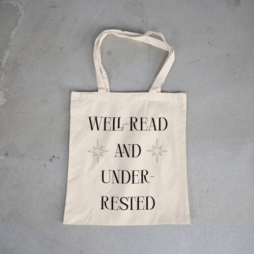 Well-Read and Under-Rested Tote Bag Thumbnail