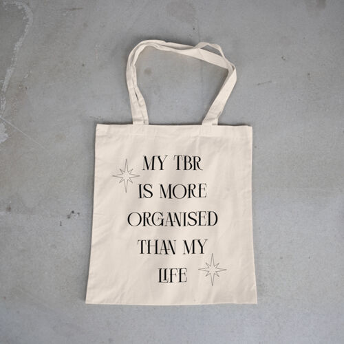 My TBR Is More Organised Than My Life Tote Bag Thumbnail